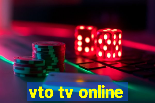 vto tv online